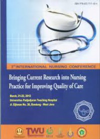 The 3rd International Nursing Conference : Bringing Current Research into Nursing Practice for Improving Quality of Care