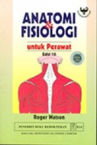 Anatomi & Fisiologi untuk Perawat, Edisi 10