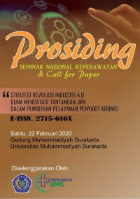 Prosiding Seminar Nasional Keperawatan & Call for Paper : Strategi Revolusi Industri 4.0 Guna Mengatasi Tantangan JKN dalam Pemberian Pelayanan Penyakit Kronis