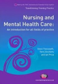 Nursing and Mental Health Care : An Introduction for All Fields of Practice