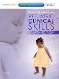 Pediatric Clinical Skills, Fourth Edition