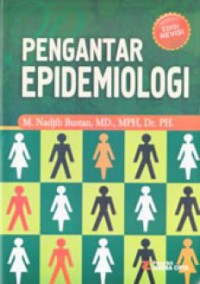 Pengantar Epidemiologi, Edisi Revisi