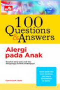 100 Questions & Answers Alergi pada Anak