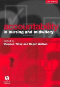 Accountability in Nursing and Midwifery, Second Edition