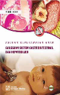 Asuhan Keperawatan Anak : Gangguan Sistem Gastrointestinal dan Hepatobilier