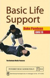 Basic Life Support : Buku Panduan, Edisi 13