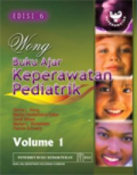 Buku Ajar Keperawatan Pediatrik Wong, Volume 1 Edisi 6