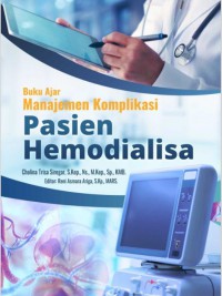 Buku Ajar Manajemen Pasien Hemodialisa