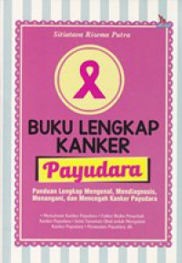 Buku Lengkap Kanker Payudara