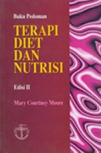 Buku Pedoman Terapi Diet dan Nutrisi, Edisi 2