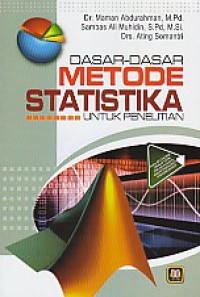 Dasar-dasar Metode Statistika untuk Penelitian