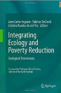 Integrating Ecology and Poverty Reduction : Ecological Dimensions