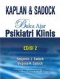 Kaplan & Sadock Buku Ajar Psikiatri Klinis, Edisi 2
