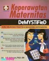 Keperawatan Maternitas : Demystified