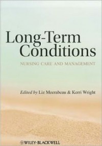 Long-Term Conditions : Nursing Care and Management
