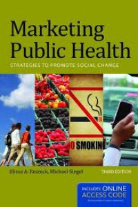 Marketing Public Health, Third Edition