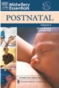 Midwifery Essentials : Postnatal, Volume 4