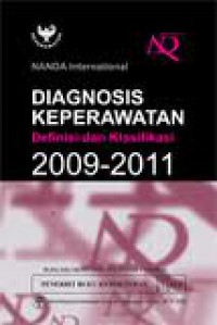 NANDA International Diagnosa Keperawatan : Definisi dan Klasifikasi 2009-2011