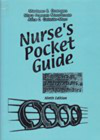 Nurse's Pocket Guide: Diagnoses, Prioritiez Interventions and Rationales, Ninth Edition