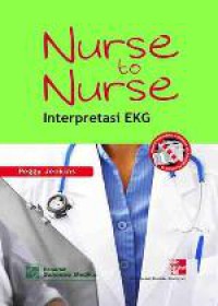 Nurse to Nurse : Interpretasi EKG