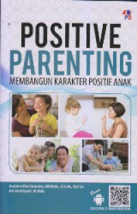 Image of Positive Parenting : Membangun Karakter Positif Anak