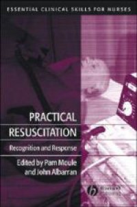 Practical Resuscitation : Recognition and Response