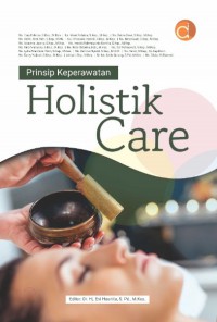 Prinsip Keperawatan Holistik Care