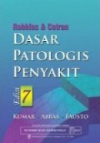 Robin & Cotran Dasar Patologis Penyakit, Edisi 7