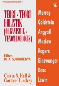 Image of Teori-Teori Holistik (Organismik - Fenomenologis)