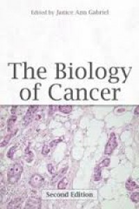 The Biology of Cancer, Second Edition