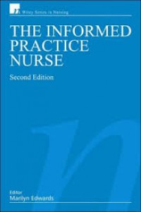 The Informed Practice Nurse, Second Edition