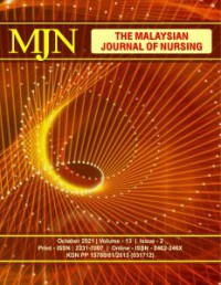 The Malaysian Journal of Nursing, October 2021 Vol. 13 Issue 2