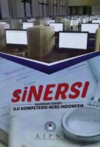 Sinersi Hadirkan Sukses Uji Kompetensi Ners Indonesia