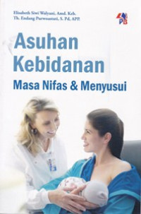 Image of Asuhan Kebidanan Masa Nifas dan Menyusui