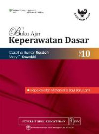 Image of Buku Ajar Keperawatan Dasar : Keperawatan Maternal dan Bayi Baru Lahir, Edisi 10