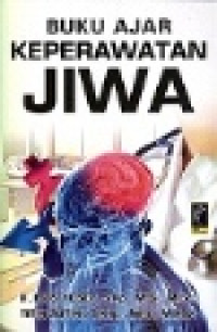 Image of Buku Ajar Keperawatan Jiwa dan Advance Mental Health Nursing