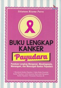 Image of Buku Lengkap Kanker Payudara