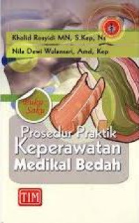 Image of Buku Saku Prosedur Praktik Keperawatan Medikal Bedah