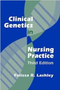 Image of Clinical Genetics Nursing Practice, Third Edition