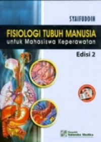 Image of Fisiologi Tubuh Manusia untuk Mahasiswa Keperawatan, Edisi 2