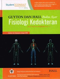 Image of Guyton dan Hall Buku Ajar Fisiologi Kedokteran, Edisi Revisi Berwarna Ke-12