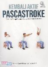 Image of Kembali Aktif PascaStroke : Panduan Terapi Mandiri Penderita Stroke di Rumah