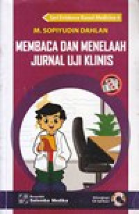 Image of Membaca dan Menelaah Jurnal Uji Klinis