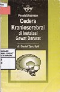 Image of Penatalaksanaan Cedera Kranioserebral di Instalasi Gawat Darurat