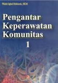 Image of Pengantar Keperawatan Komunitas I