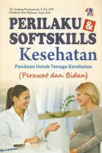 Image of Perilaku dan Soft Skills Kesehatan