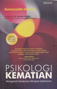 Image of Psikologi Kematian : Mengubah Ketakutan Menjadi Optimisme