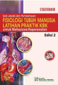 Image of Soal Jawab dan Pembahasan Fisiologi Tubuh Manusia, Edisi 2