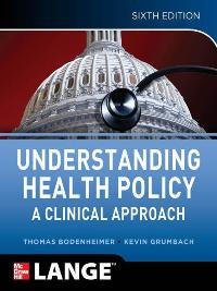 Image of Understanding Health Policy, Sixth Edition