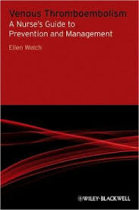 Image of Venous Thromboembolism : A Nurses Guide to Prevention and Management